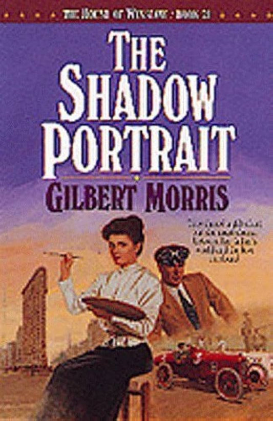 Shadow Portrait (House of Winslow #21) by Gilbert Morris image 0