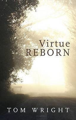 Virtue Reborn by Tom Wright image 0