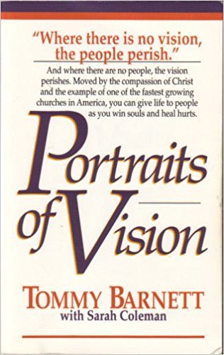 Portraits of Vision by Tommy Barnett image 0