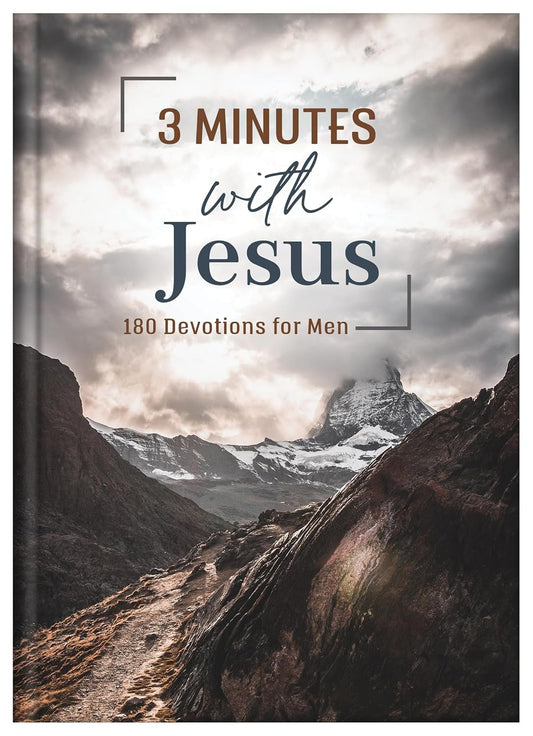 3 Minutes With Jesus: 180 Devotions for Men