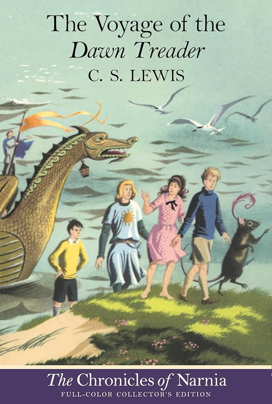 Voyage of the Dawn Treader (Chronicles of Narnia #5) Collector Ed. by C.S. Lewis image 0