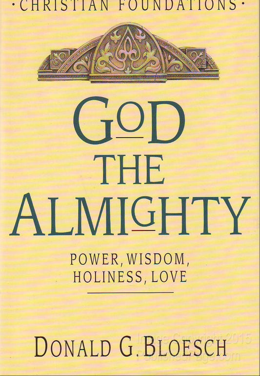 Book cover of 'God the Almighty' by Donald G. Bloesch with decorative elements on a yellow background.