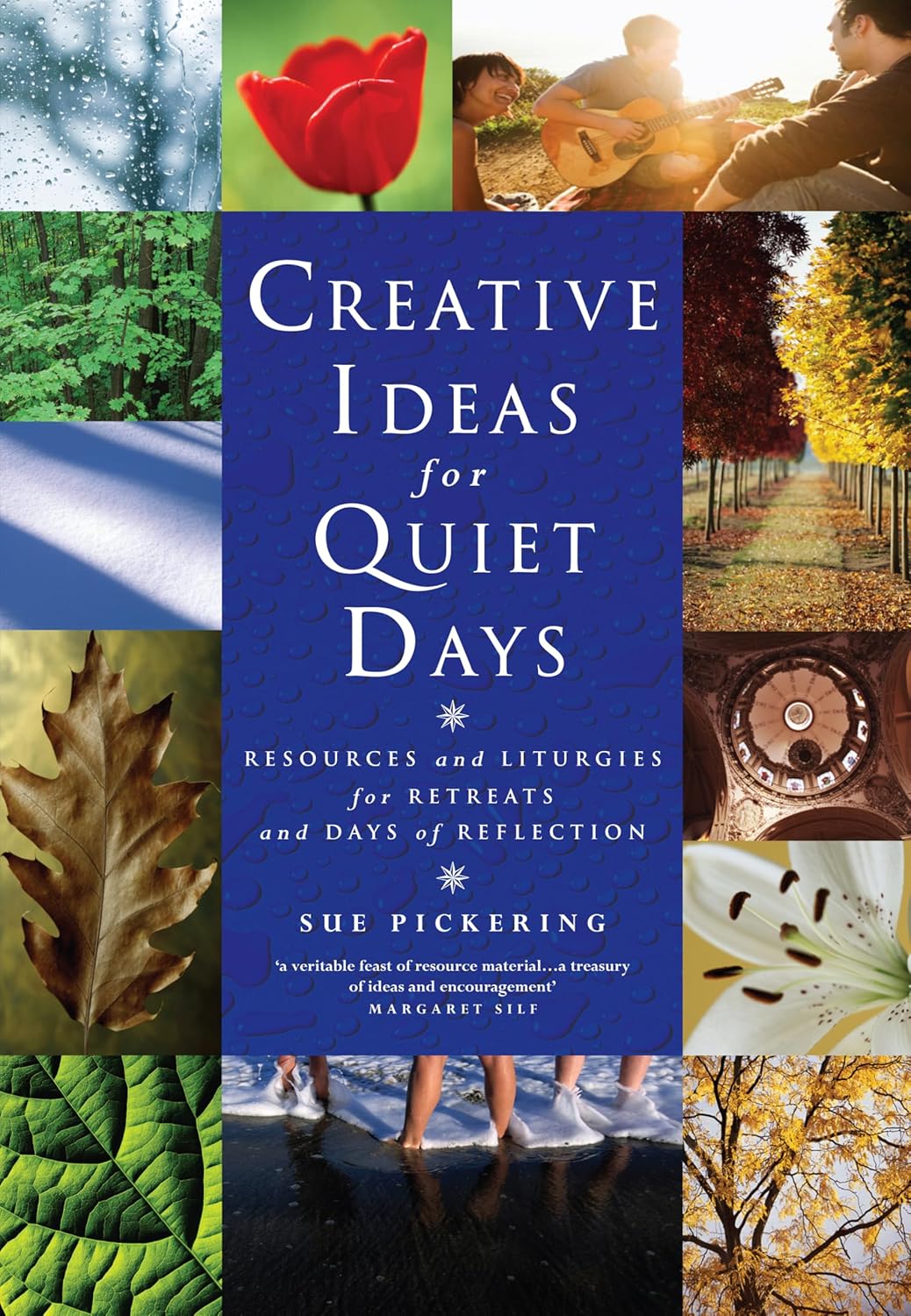Creative Ideas for Quiet Days by Sue Pickering