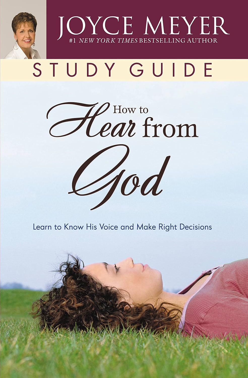 How To Hear From God by Joyce Meyer: Study Guide