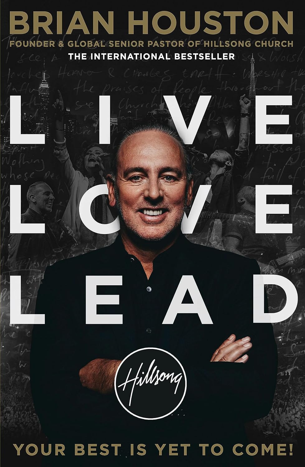 Live Love Lead by Brian Houston