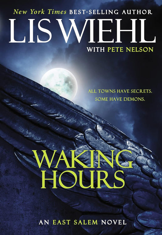 Waking Hours (East Salem #1) by Lis Wiehl