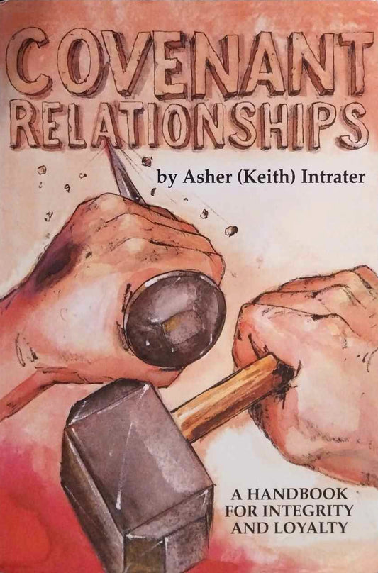 Covenant Relationships by Asher (Keith) Intrater image 0