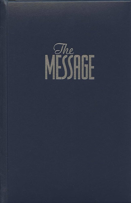 The Message: Numbered Edition by Eugene H. Peterson, Hardcover