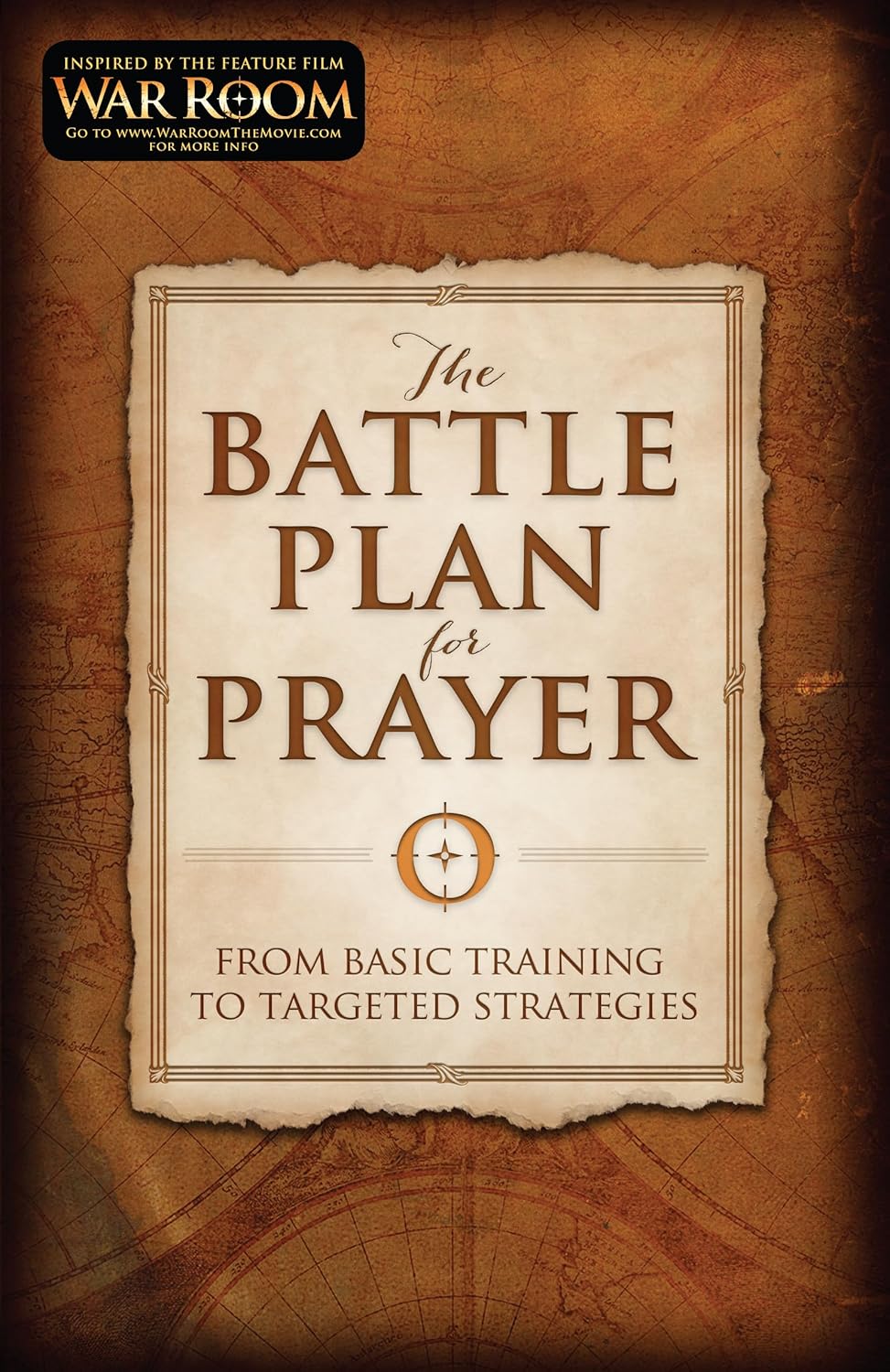Battle Plan for Prayer by Stephen & Alex Kendrick