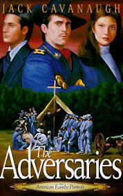 The Adversaries (American Family Portrait #4) by Jack Cavanaugh image 0