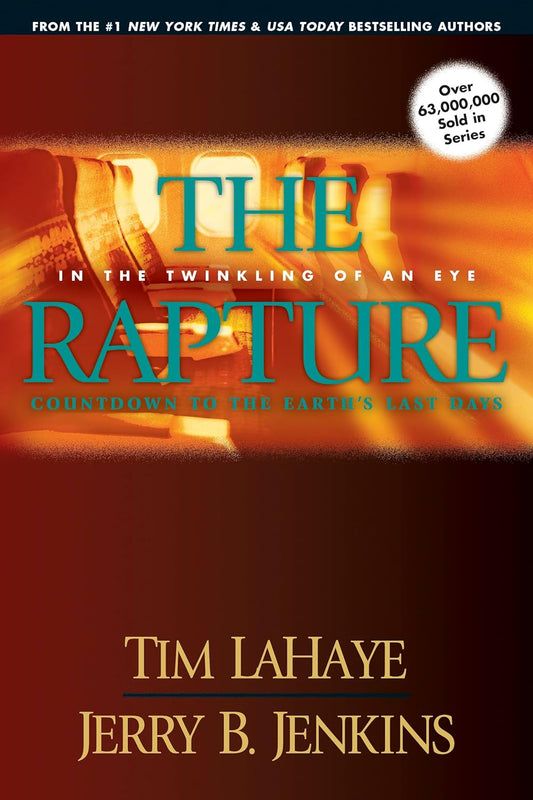 The Rapture (Before They Were Left Behind #3) by Tim LaHaye and Jerry B. Jenkins image 0