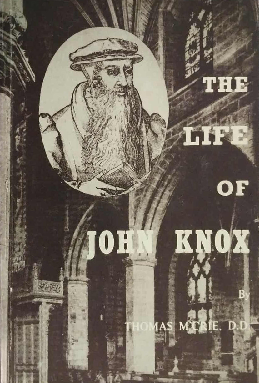 Life of John Knox by Thomas M'Crie image 0