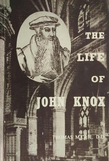 Life of John Knox by Thomas M'Crie image 0