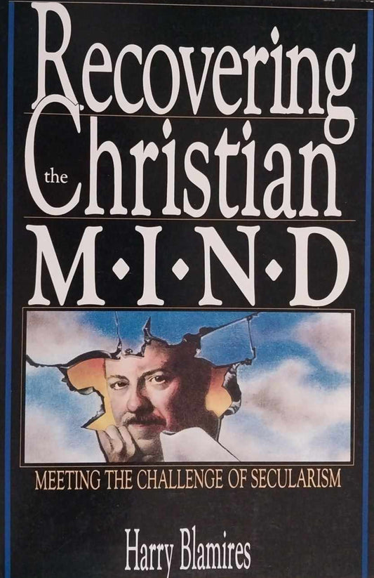 Recovering the Christian Mind by Harry Blamires image 0