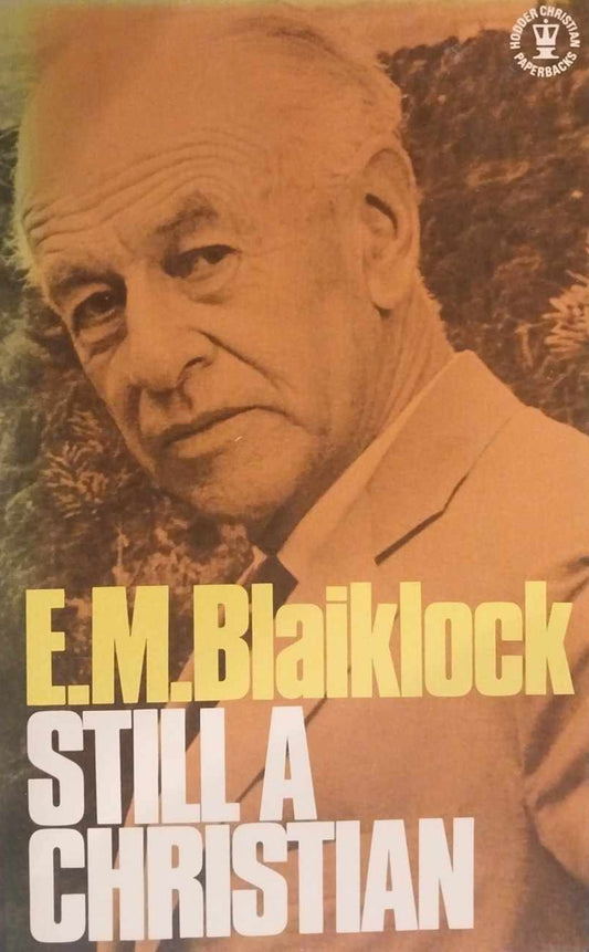Still a Christian by E.M. Blaiklock image 0