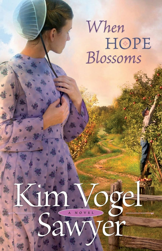 When Hope Blossoms by Kim Vogel Sawyer image 0