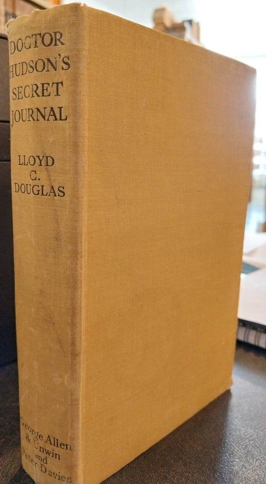 Doctor Hudson's Secret Journal by Lloyd C. Douglas image 0