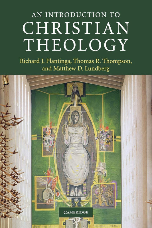 Introduction to Christian Theology by Richard J. Plantinga, Thomas R. Thompson image 0