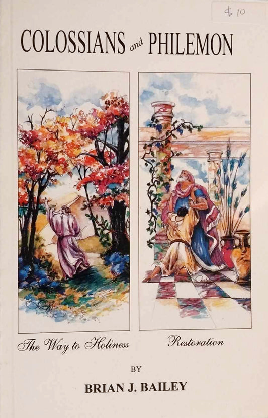Colossians and Philemon by Brian J. Bailey image 0