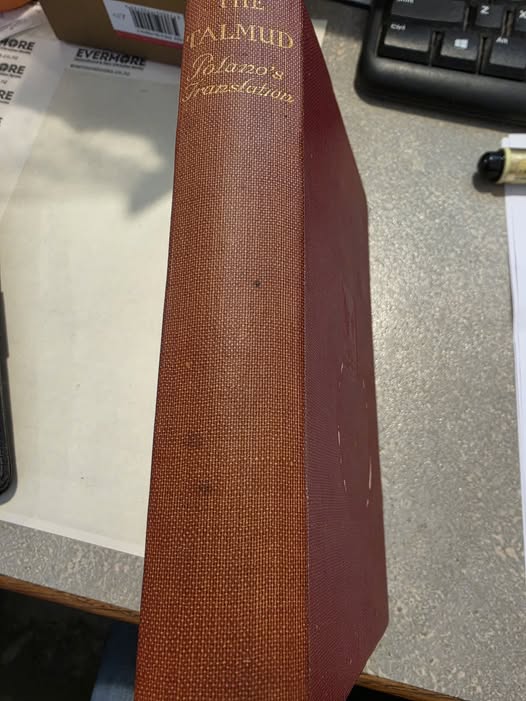 The Talmud : selections from the contents of that ancient book, its commentaries, teachings, poetry, and legends : also, brief sketches of the men who made it and commented upon it H. Polano