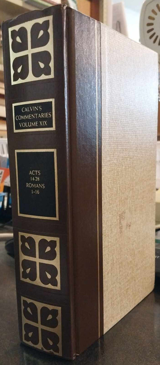 Calvin's Commentaries Volume XIX: Acts 14-28, Romans 1-16 image 0
