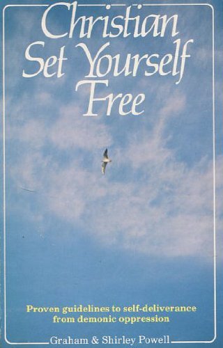 Christian, Set Yourself Free by Graham and Shirley Powell image 0