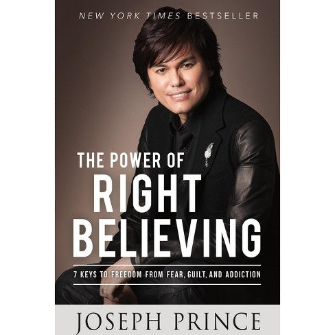 Power of Right Believing by Joseph Prince image 0