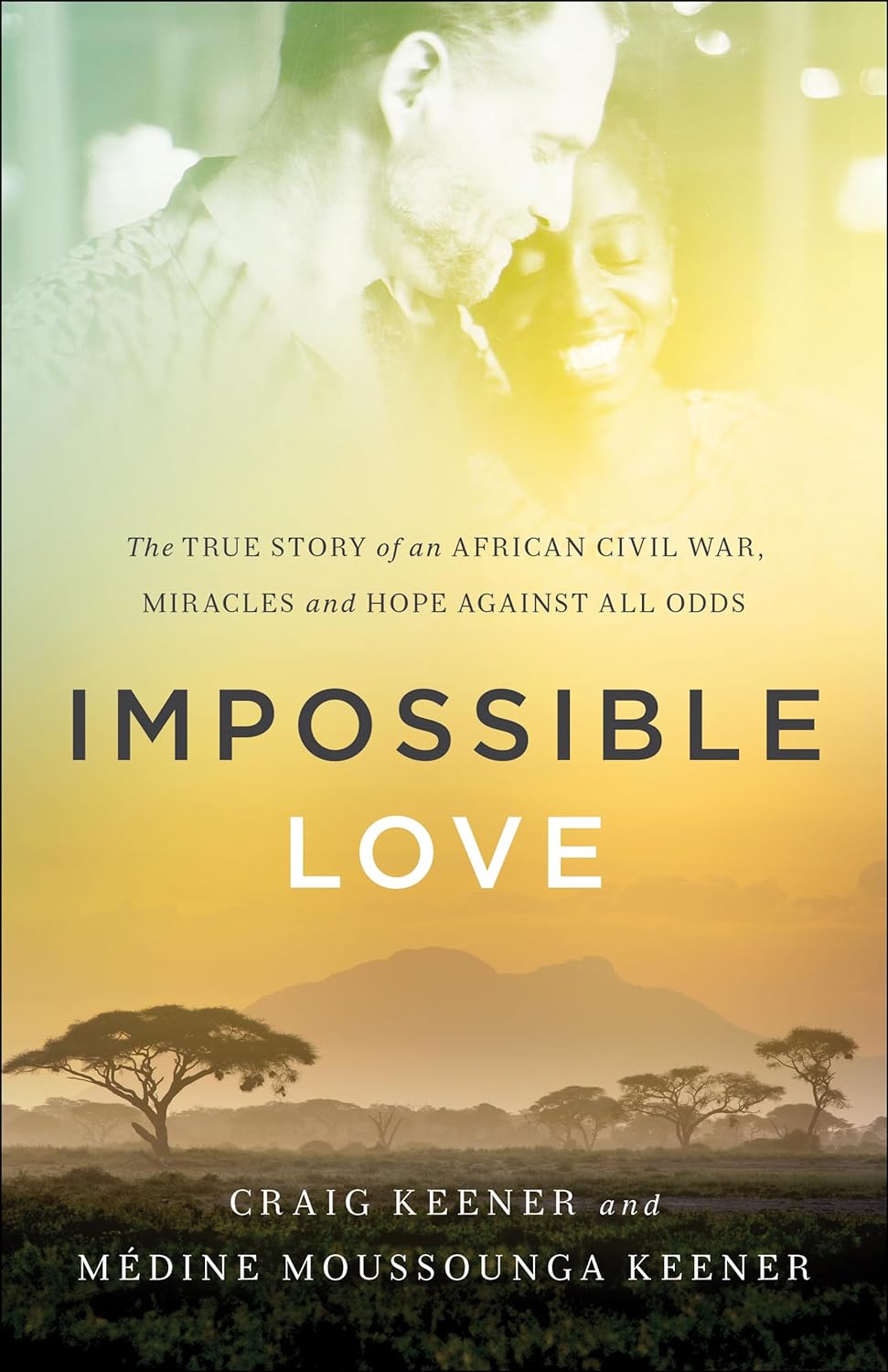 Impossible Love by Craig Keener and Medine Moussounga Keener image 0