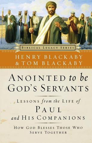 Anointed to be God's Servants: Lessons from the Life of Paul by Henry Blackaby image 0