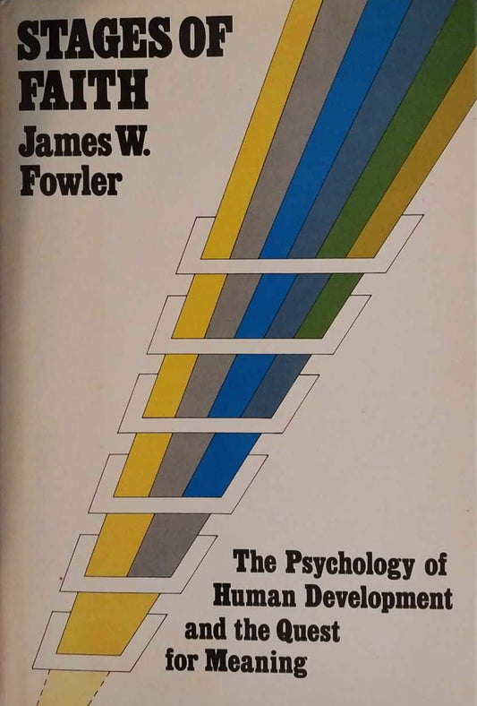 Stages of Faith by James W. Fowler image 0