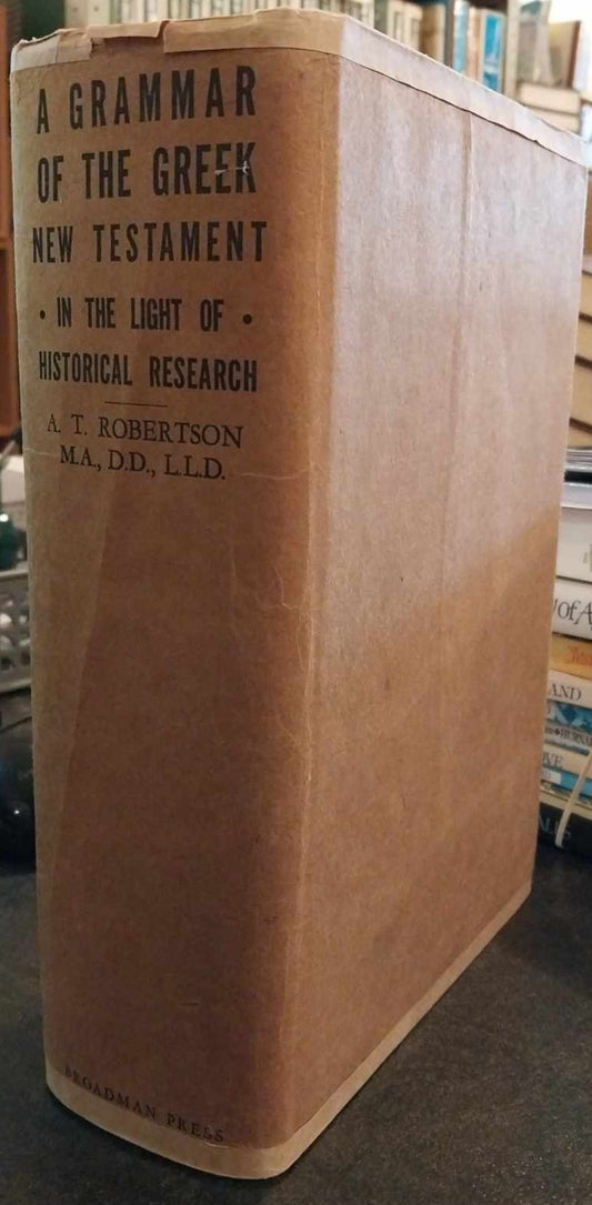 Grammar of the Greek New Testament by A.T. Robertson image 0
