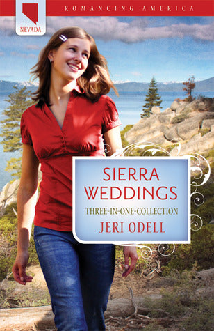 Sierra Weddings: Three-In-One Collection by Jeri Odell image 0