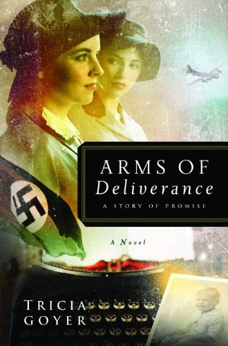 Arms of Deliverance by Tricia Goyer image 0
