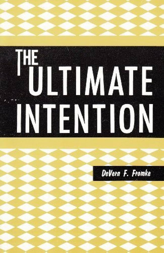 Ultimate Intention by DeVerne Fromke image 0