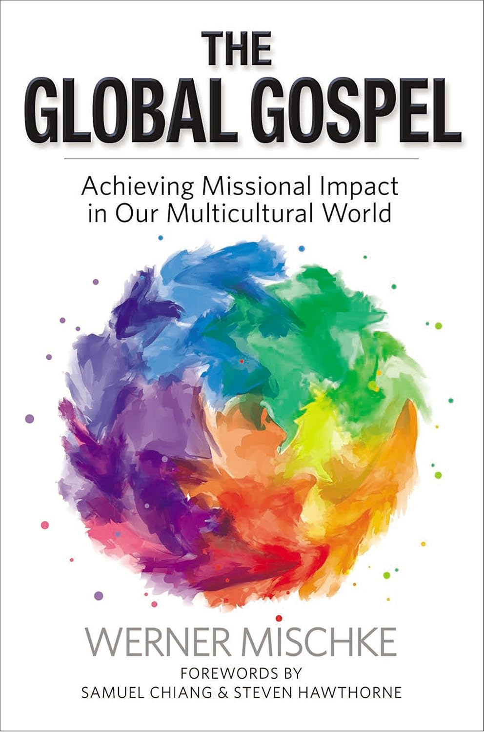 Global Gospel by Werner Mischke image 0