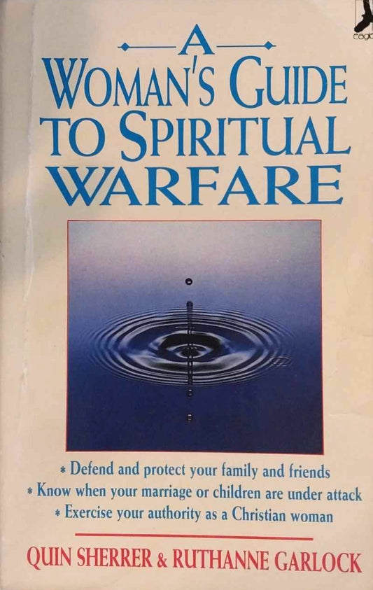 A Women's Guide to Spiritual Warfare by Quin Sherrer & Ruthanne Garlock image 0