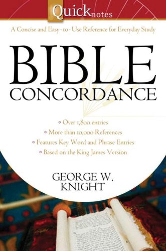 QuickNotes Bible Concordance by George W. Knight image 0