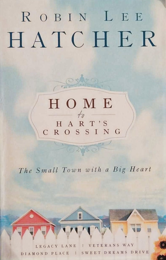 Home to Hart's Crossing by Robin Lee Hatcher image 0