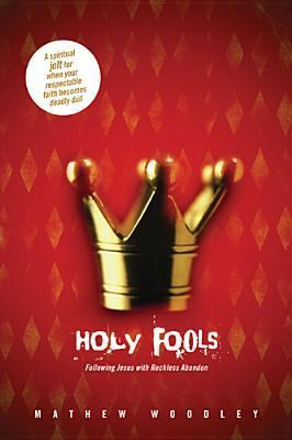 Holy Fools by Mathew Woodley image 0