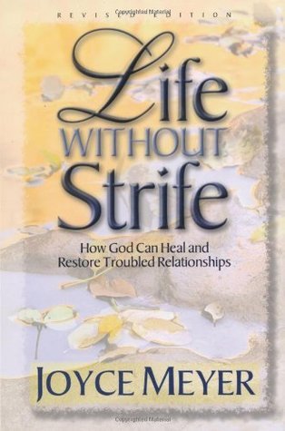 Life Without Strife by Joyce Meyer image 0