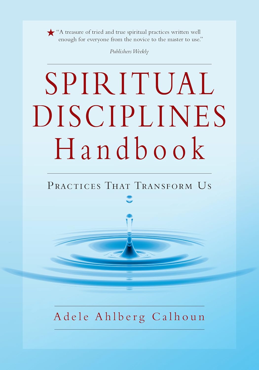 Spiritual Disciplines Handbook by Adele Ahlberg Calhoun image 1