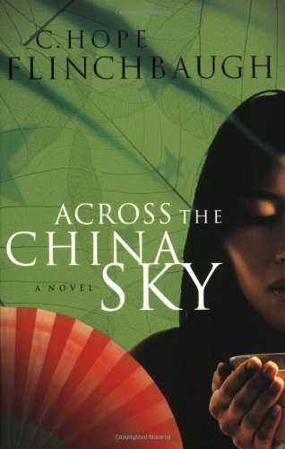 Across the China Sky by C. Hope Flinchbaugh image 0