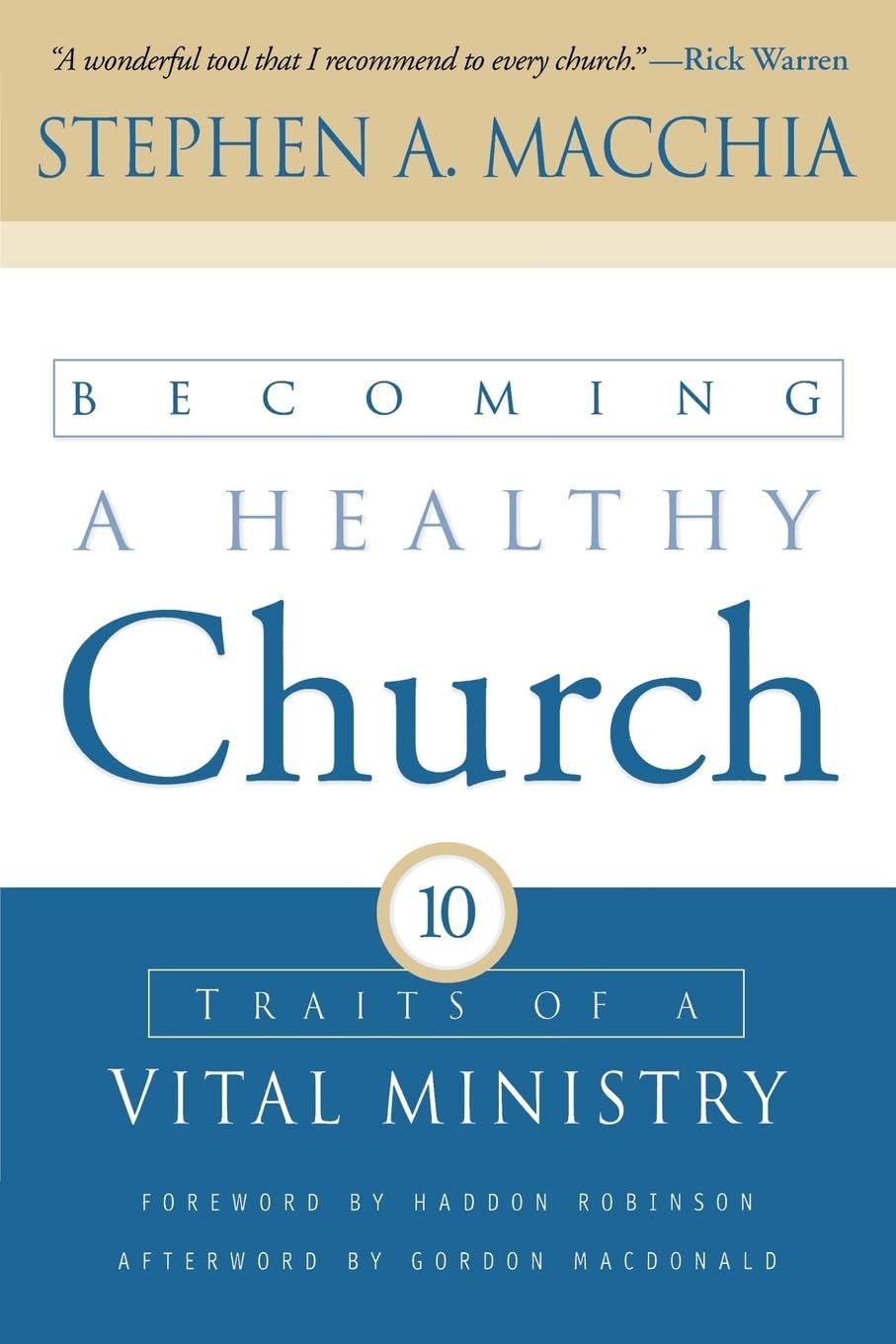Becoming a Healthy Church by Stephen A. Macchia image 0