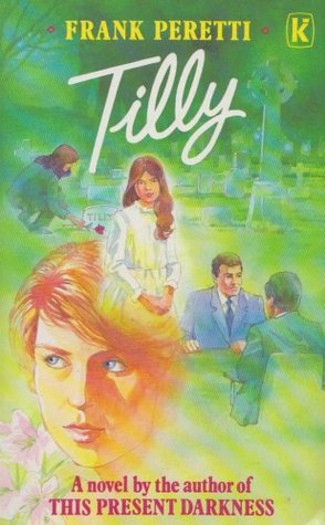 Tilly by Frank E. Peretti image 0