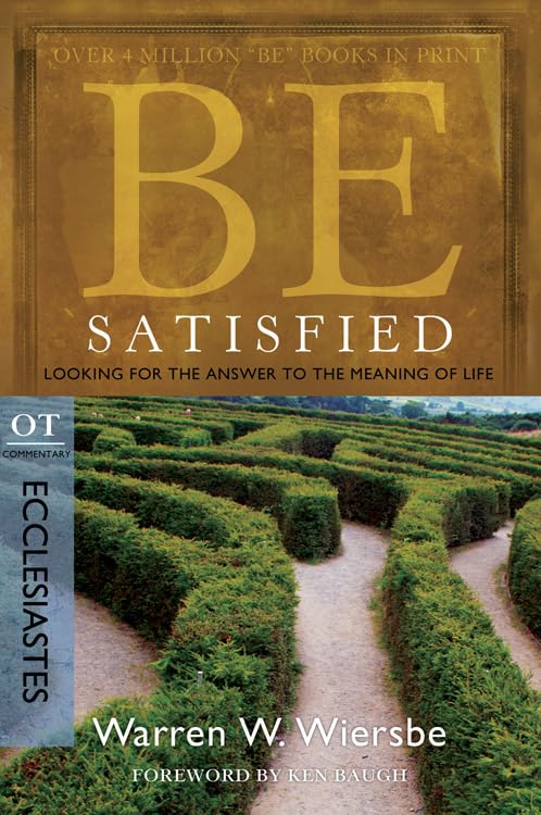 Be Satisfied (Ecclesiastes) by Warren W. Wiersbe image 0