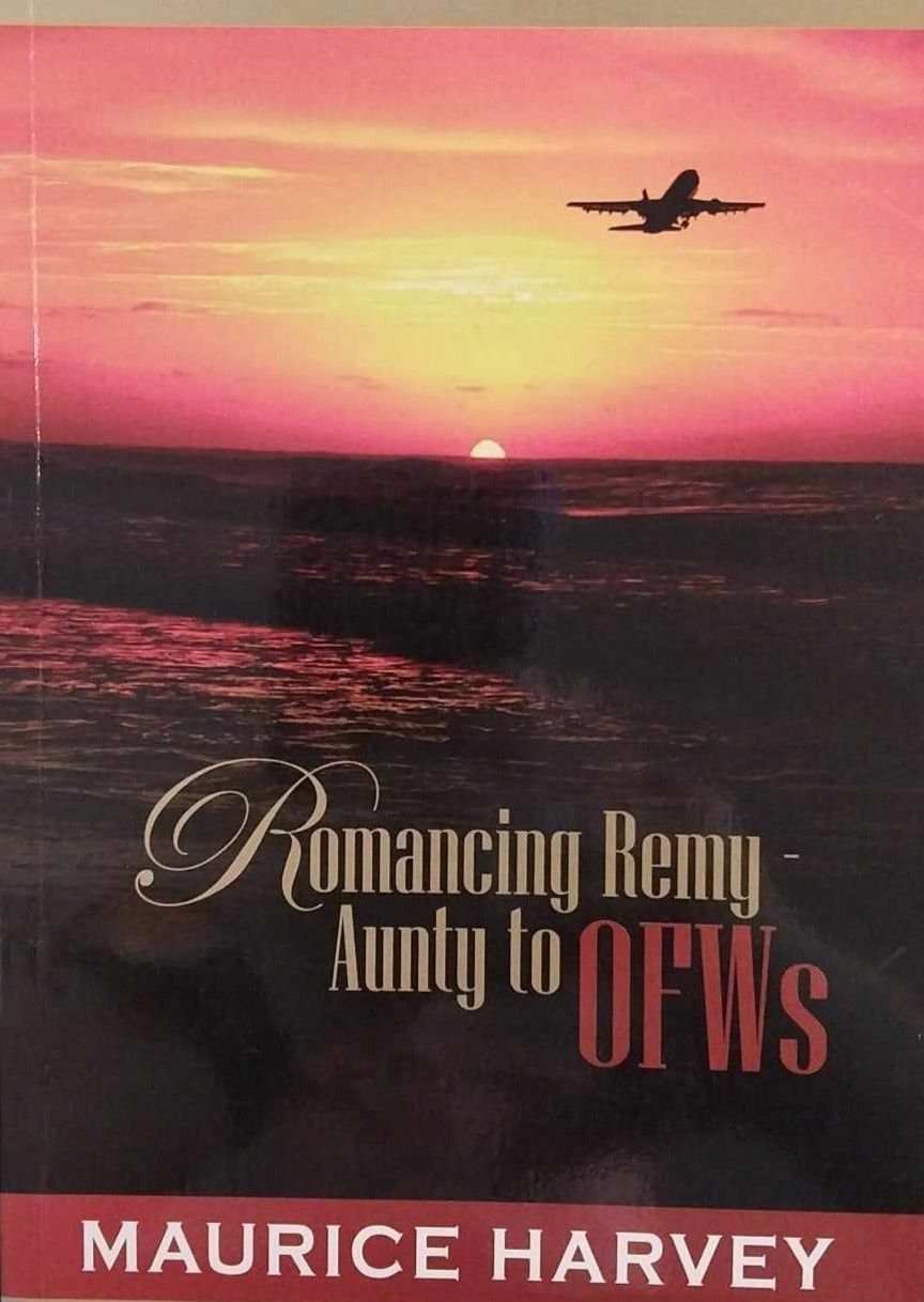 Romancing Remy - Aunty to OFWs by Maurice Harvey image 0