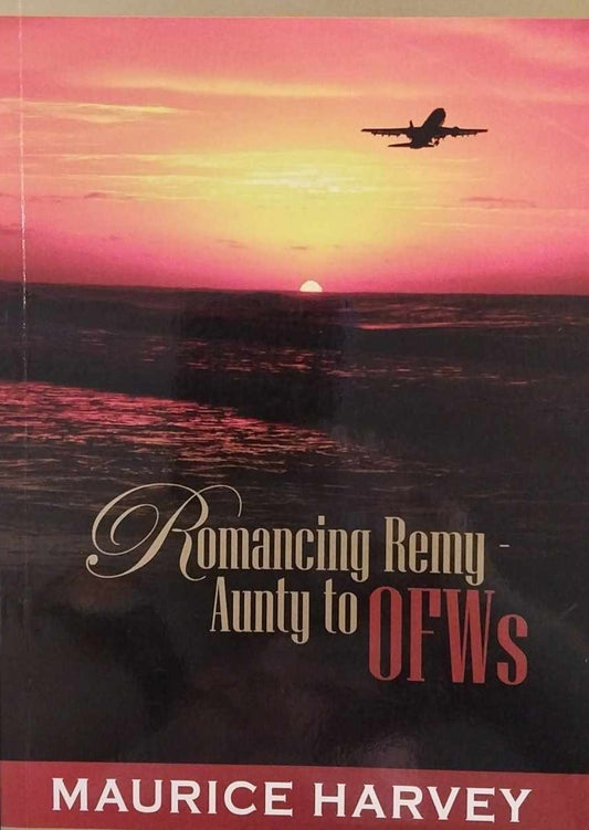 Romancing Remy - Aunty to OFWs by Maurice Harvey image 0