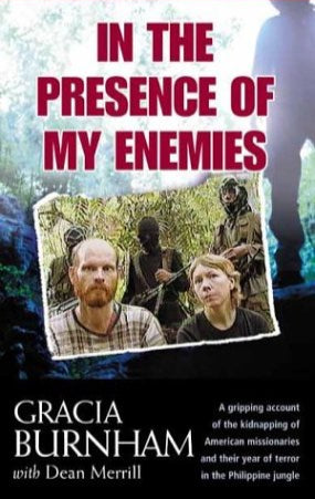 In The Presence of My Enemies by Gracia Burnham image 0