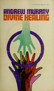 Divine Healing by Andrew Murray image 0