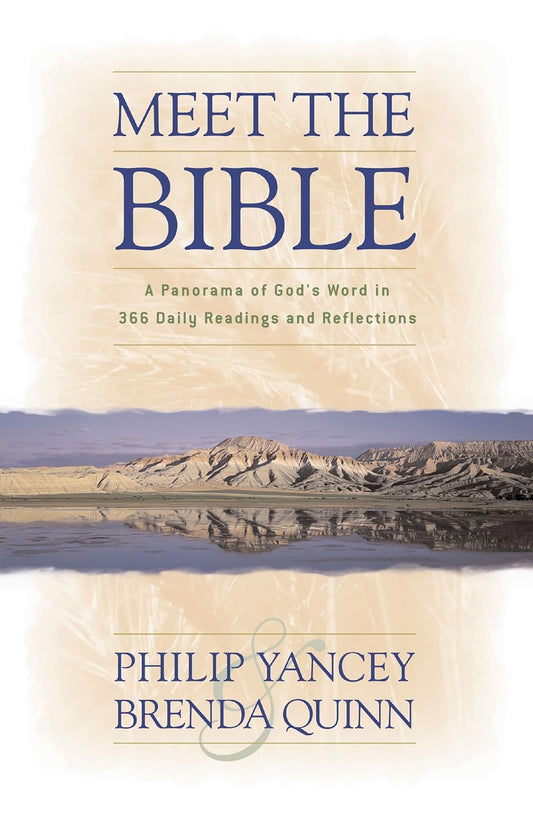Meet The Bible: Panorama of God's Word in 366 Daily Reflections by Philip Yancey image 0